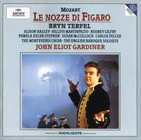 Mozart: Le nozze di Figaro, K492 (highlights)