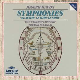 Haydn: Symphonies 'Le Matin', 'Le Midi' & 'Le Soir'