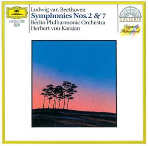 Beethoven: Symphonies Nos. 2 & 7