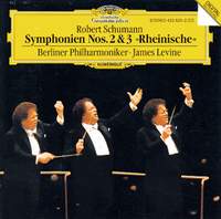 Schumann: Symphonies Nos. 2 & 3