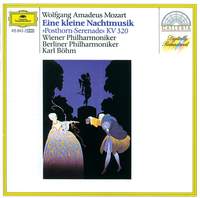Mozart: Eine kleine Nachtmusik & Posthorn Serenade
