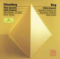 Schoenberg: Piano Concerto & Berg: Violin Concerto