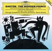 Bartók: The Wooden Prince & Cantata Profana