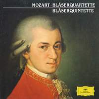 Mozart: Wind Quartets & Quintets