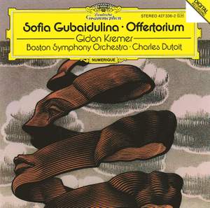 Gubaidulina: Offertorium