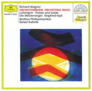 Wagner: Orchestral Music