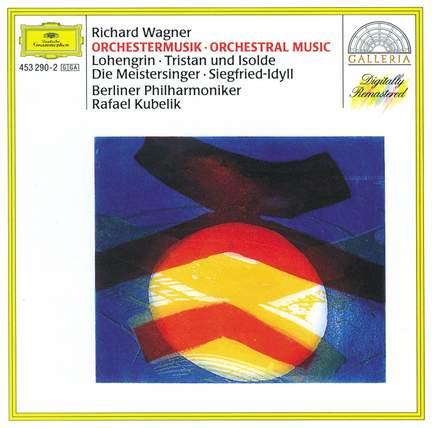 Wagner: Orchestral Music