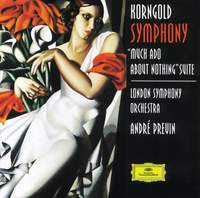 Korngold: Symphony in F sharp & Much Ado About Nothing