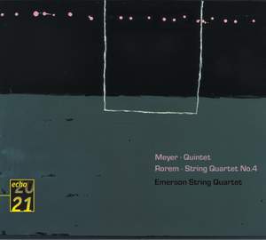 Meyer: String Quintet & Rorem: String Quartet No. 4