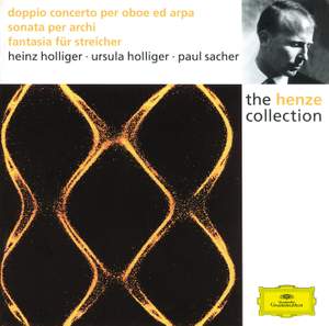 Henze: Double Concerto, Sonata for Strings & Fantasia for Strings