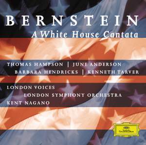 Bernstein: A White House Cantata Product Image