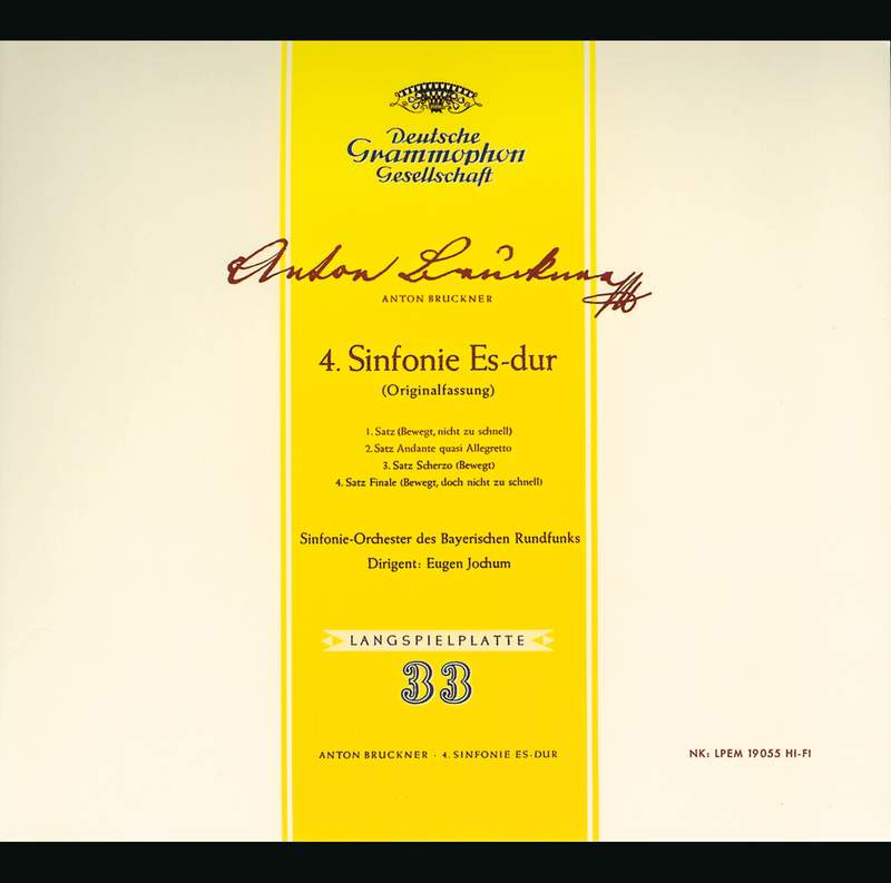 Bruckner: Symphony No. 4 - Deutsche Grammophon: 4497182 - Presto