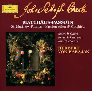 JS Bach: St. Matthew Passion - Arias & Choruses