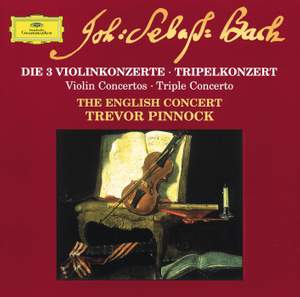 JS Bach: The 3 Violin Concertos & Triple Concerto