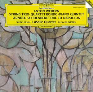 Schoenberg: Ode to Napoleon, Webern: Chamber Works