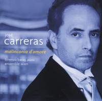 José Carreras - Malinconia d'amore