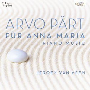 Arvo Pärt: Für Anna Maria - Vinyl Edition
