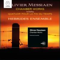 Messiaen: Chamber Works