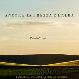 Ancora la brezza e l'alba