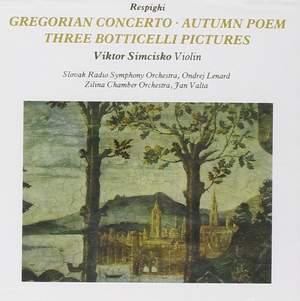 Respighi: Works for Violin & Orchestra