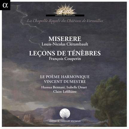 Miserere: Clérambault & Couperin
