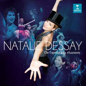 Natalie Dessay: De l’Opéra à la chanson