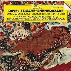 Ravel: Shéhérazade & Tzigane
