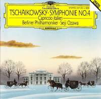 Tchaikowsky: Symphony No. 4 & Capriccio Italien