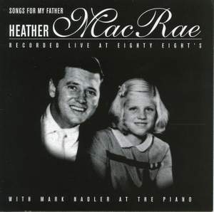 Heather MacRae: Songs for My Father (Live)