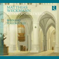 Weckman: Complete Organ Works