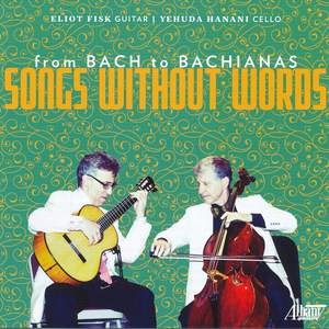 From Bach to Bachianas: Songs Without Words Product Image
