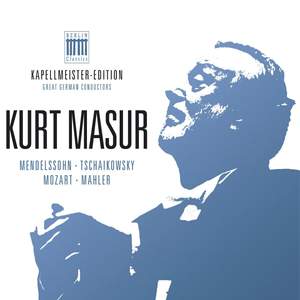 Kurt Masur, Kapellmeister-Edition, Vol. 3