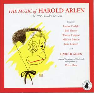 The Music of Harold Arlen: 1955 Walden Sessions