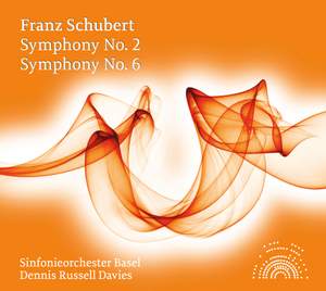 Schubert: Symphonies Nos. 2 & 6