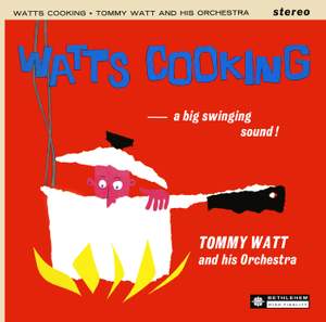 Watt's Cooking (Remastered 2014)