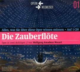Mozart: Die Zauberflöte, K620