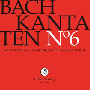 J.S. Bach: Cantatas, Vol. 6