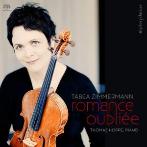 Romance oubliée: Tabea Zimmermann