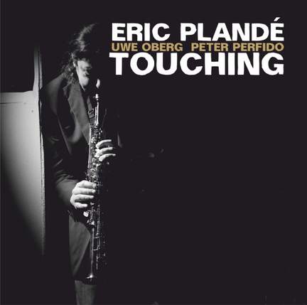 Touching (feat. Uwe Oberg & Peter Perfido)