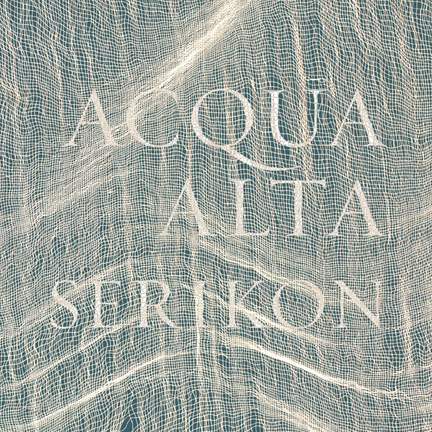 Serikon: Acqua Alta