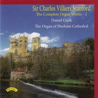 The Complete Organ Works of Charles Villiers Stanford, Vol. 2