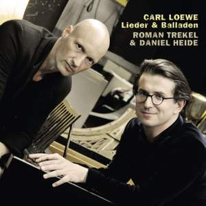 Carl Loewe: Lieder & Balladen