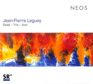 Jean-Pierre Leguay: Étoilé, Trio & Azur