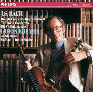 JS Bach: Violin Concertos in E and A minor & Double Concerto