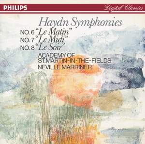 Haydn: Symphonies Nos. 6, 7, & 8