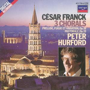Franck: 3 Chorals and other works