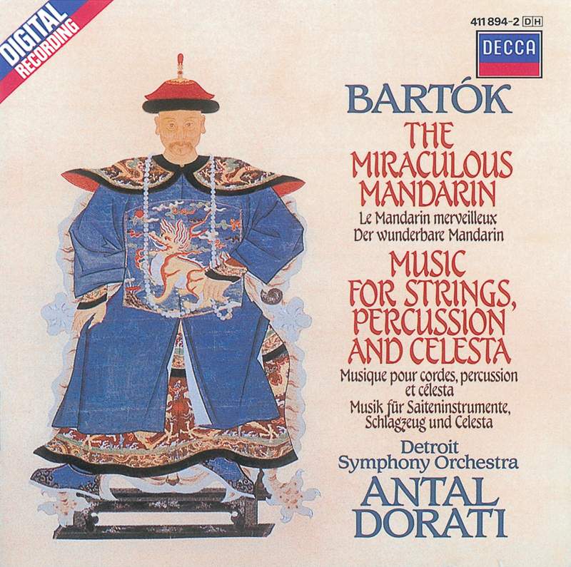 Bartók: The Miraculous Mandarin & Divertimento - Decca: 4362102