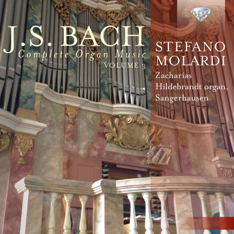 JS Bach: Complete Organ Music, Vol. 4 - Brilliant Classics: 95005