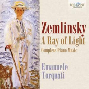 Zemlinsky: A Ray of Light