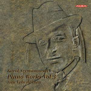 Szymanowski: Piano Works, Vol. 3